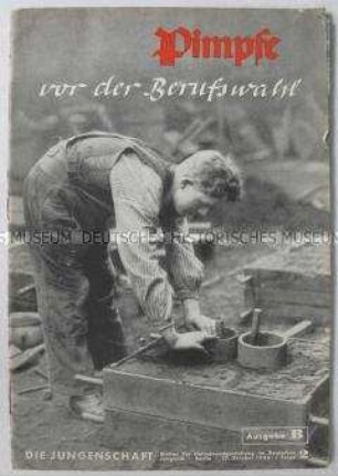 Nationalsozialistische Jugendzeitschrift "Die Jungenschaft" u.a. zur Berufswahl