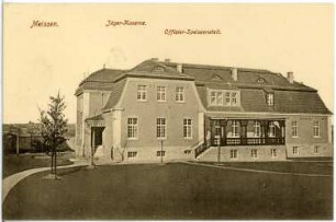 Meißen. Jägerkaserne - Offizier - Speiseanstalt
