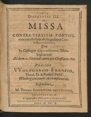 Disputatio III. De Missa Contra Tertium Pontificiorum abusum ab Augustana Confessione notatum