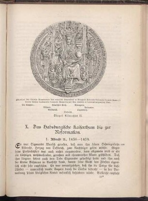 X. Das Habsburgische Kaiserthum bis zur Reformation.