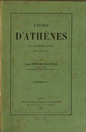 L' école d'Athènes au IVe siècle après Jésus-Christ