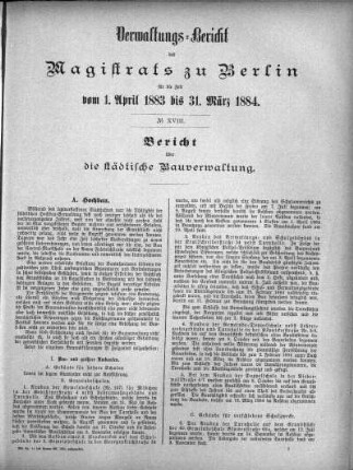 No. XVIII. Bericht über die städtische Bauverwaltung
