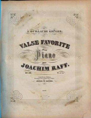 Valse favorite : pour piano ; op. 118