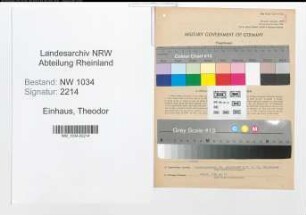 Entnazifizierung Theodor Einhaus , geb. 00.00.0000 (Oberstabsarzt)