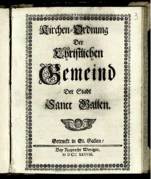 Kirchen-Ordnung Der Christlichen Gemeind Der Stadt Sanct Gallen
