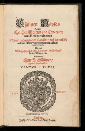Psalmen Davids Sampt Etlichen Moteten und Concerten ... Cantvs I. Chori