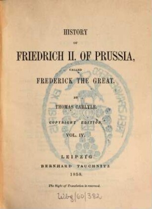 History of Friedrich II. of Prussia, called Frederick the Great, 4