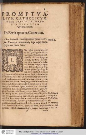 PROMPTVARIVM CATHOLICVM SVPER EVANGELIA FERIALIA PERTOTAM Quadragesimam.