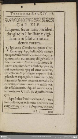 Cap. XIV. Laqueus securitatis incidentus gladio Christianae vigilantiae salutem intendentis curam