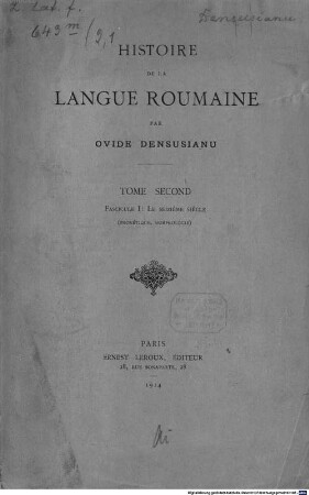 Histoire de la langue roumaine. 2,1, Le seizième siècle (phonétique, morphologie)