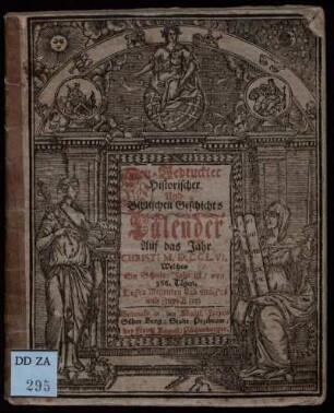 1756: Neu-Gedruckter Historischer Und Biblischen Geschichts Calender