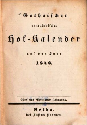 Gothaischer genealogischer Hof-Kalender : auf das Jahr .... 85. 1848