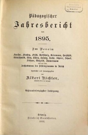 Pädagogischer Jahresbericht : von ..., 48. 1895 (1896)