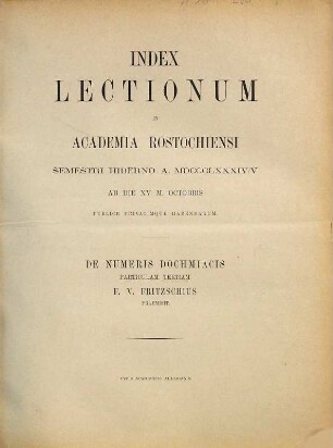 Index lectionum in Academia Rostochiensi ... publice privatimque habendarum. WS 1884/85