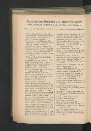 Alphabetisches Verzeichnis der Universitätslehrer, welche Vorlesungen angekündigt haben, mit Angabe ihrer Wohnungen.