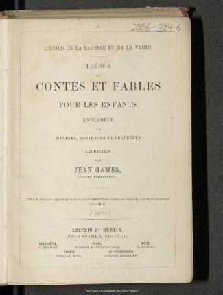 Trésor de contes et fables pour les enfants : entremêle des maximes, sentences et proverbes