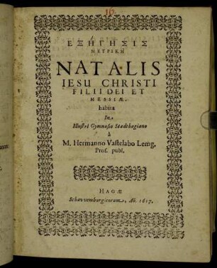 Exēgēsis Metrikē Natalis Jesu Christi Filii Dei Et Messiae