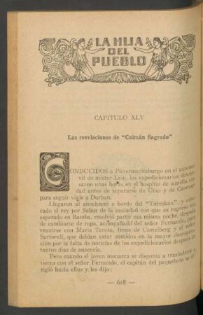 Capítulo XLV - Las revelaciones de "Caimán Sagrado"