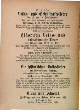 Die historischen Volkslieder der Freiheitskriege : von Napoleon's Rückzug aus Rußland, 1812, bis zu dessen Verbannung nach St. Helena, 1815