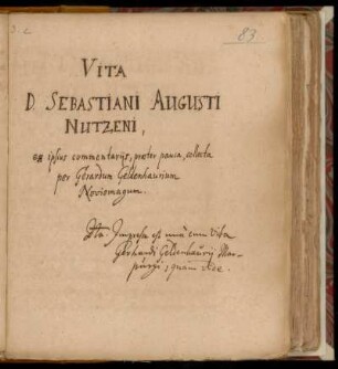 [Gerhard Geldenhauer:] Vita D. Sebastiani Augusti Nutzeni