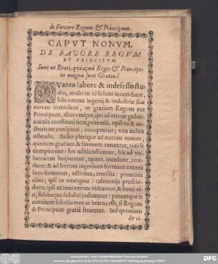 Caput Nonum. De Favore Regum Et Principum. Sunt ne Beati, qui apud Reges & Principes in magna sunt Gratia?