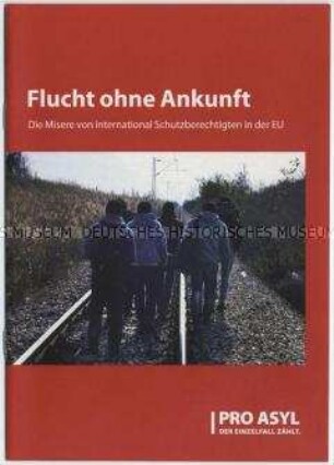 Broschüre von Pro Asyl über die Praxis der Abschiebung von anerkannten Flüchtlingen in andere EU-Staaten