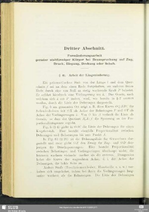 Dritter Abschnitt. Formänderungsarbeit gerader stabförmiger Körper bei Beanspruchung auf Zug, Druck, Biegung, Drehung oder Schub.