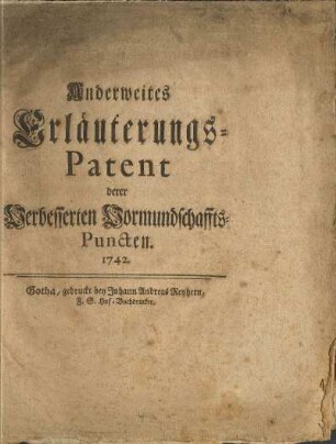 Anderweites Erläuterungs-Patent derer Verbesserten Vormundschaffts-Puncten