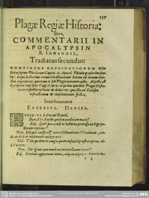 Tractatus Secundus: Continens Explicationem [Historia]