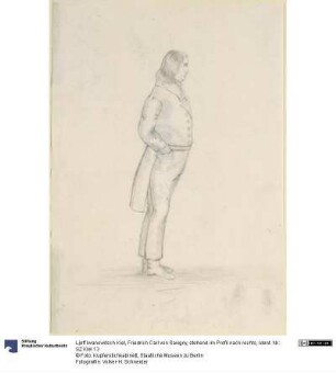 Friedrich Carl von Savigny, stehend im Profil nach rechts