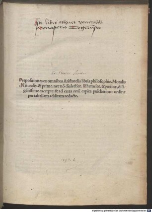 Propositiones ex omnibus Aristotelis libris excerptae : mit Tabula und Widmungsbrief an Antonius Pizamanus von Benedictus de Soncino. Mit Privileg