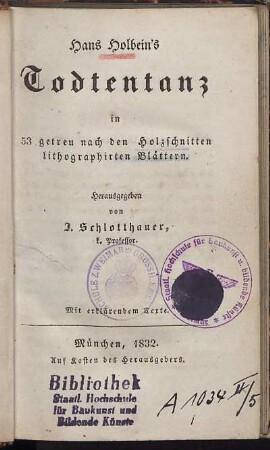 Hans Holbein's Todtentanz : in 53 getreu nach den Holzschnitten lithographirten Blättern ; Mit erklärendem Texte