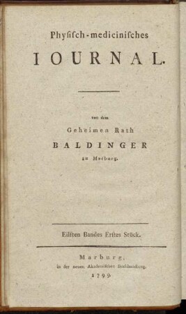 Physisch-medicinisches Journal.[...] Eilften Bandes Erstes Stück.