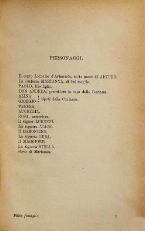 False Famiglie, commedia en tre atti in versi di Paolo Ferrari : Libera traduzione e riduzione della commedia in quattro atti in versi Les Faux ménages di Edouard Pailleron