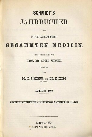 Schmidt's Jahrbücher der in- und ausländischen gesammten Medicin. 224. 1889