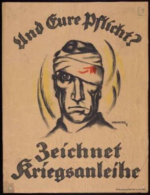 "Und Eure Pflicht? Zeichnet Kriegsanleihe"