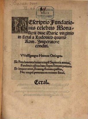 Descriptio fundationis ... Monasterii Eetal a Ludovico IV.