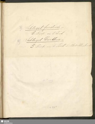 Nr.3-4: Briefe von Friedrich und Dorothea Schlegel