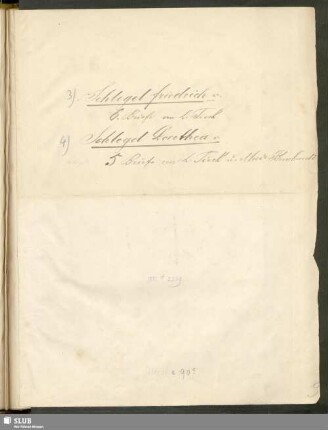 Nr.3-4: Briefe von Friedrich und Dorothea Schlegel