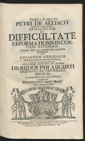 Pars VI. Petri De Alliaco Cardinalis Cameracensis Opusculum De Difficultate Reformationis In Concilio Universali.