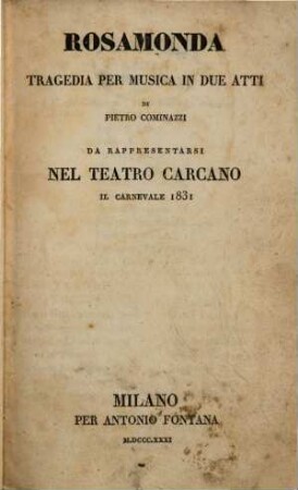 Rosamonda : Tragedia per musica in due atti