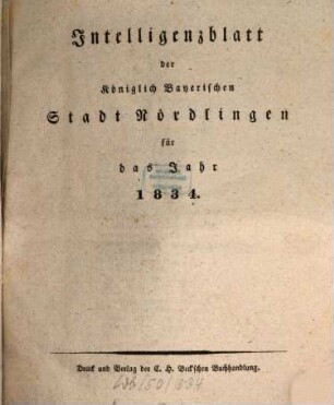 Intelligenzblatt der Königlich Bayerischen Stadt Nördlingen. 1834