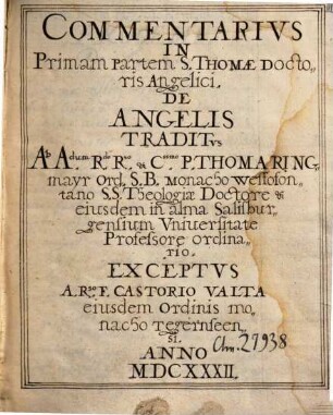 Thomae Ringmair commentarius in primam S. Thomae de angelis - BSB Clm 27938