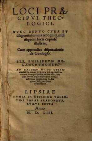 Loci praecipui theologici : ad calcem ... accessit ... trigeminus index ...