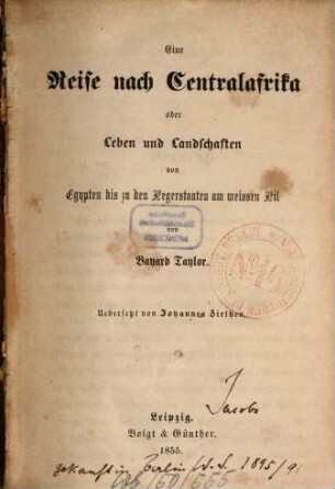 Eine Reise nach Centralafrika oder Leben und Landschaften von Egypten bis zu den Negerstaaten am weissen Nil