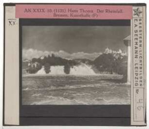 Thoma, Rheinfall bei Schaffhausen (Bremen KH 241-1902/1)