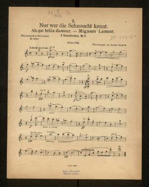 2. Nur wer die Sehnsucht kennt. ... Violine.