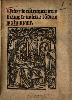Liber de co[n]temptu mundi, sive de miseria co[n]ditionis humanae