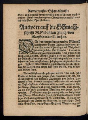 Antwort auff die Schmachschrifft M. Sebastian Flach/ von Manßfeld/ wider D. Luthern.