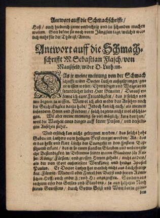 Antwort auff die Schmachschrifft M. Sebastian Flach/ von Manßfeld/ wider D. Luthern.